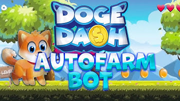 Doge Dash Bot - [Update] Doge Dash NFT Script - How to install? Undetected