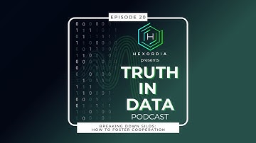 Truth in Data EP20: Breaking Down Silos: How to Foster Cooperation
