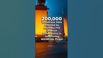 200,000 Sites at Risk from SureForms Plugin Vulnerability