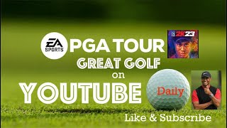 PGATour2K23 Match @ Grand Canyon Live