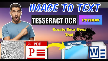 Convert Extract Text From Images In Python : TESSERACT + OPENCV