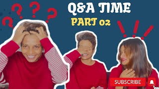 Q and A 😂🤭| Part 02 | Emo Shaz | Harshi💜🌍