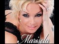 MARISELA - O ME QUIERES O ME DEJAS