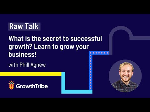What is the secret to successful growth? Learn to grow your business