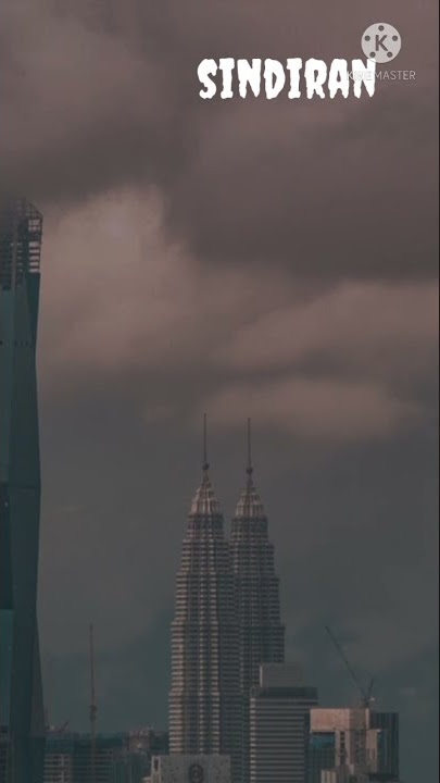 STORY WA /IG KERREN 🇲🇾🇲🇾🇲🇾🇲🇾🇲🇾 KLCC MALASIA BARAT 😘😘😘😘
