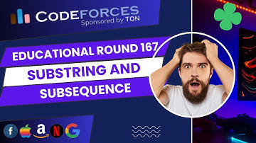B.  Substring and Subsequence | Educational Codeforces Round 167 Solution | #codeforces