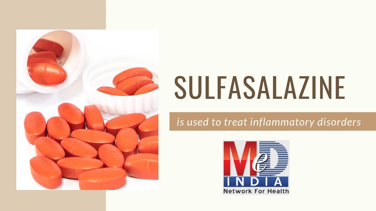 Sulfasalazine is Used to Treat Inflammatory Disorders