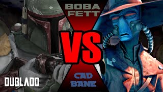 BOBA FETT VS CAD BANE (CENA DELETADA) STAR WARS: A GUERRA DOS CLONES //FANDUB {BR} BOBA FETT VS CAD BANE (CENA DELETADA) STAR WARS: A GUERRA DOS CLONES //FANDUB {BR}