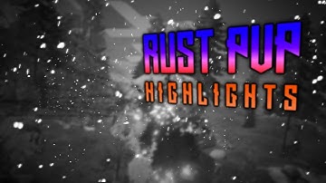 RUST PVP HIGHLIGHTS #9 cLaPpInG aS uSuAlLy