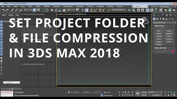 Project Folder and File Handling in 3ds Max