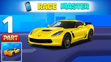 🆕 Max Level • Race Master 3D - Car Racing Gameplay Walkthrough Part 1 (iOS Android ) | Max Level