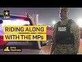 Riding Along With the MPs
