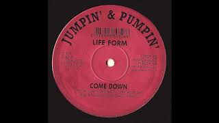 Life Form - Come Down (hypnotic June 7 Mix)