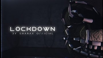 [FNaF] Lockdown - SharaX Official | Collab
