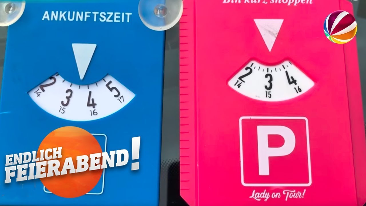 Finger weg von der pinken Parkscheibe!, Endlich Feierabend!