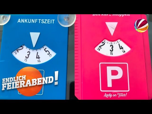 Finger weg von der pinken Parkscheibe!, Endlich Feierabend!