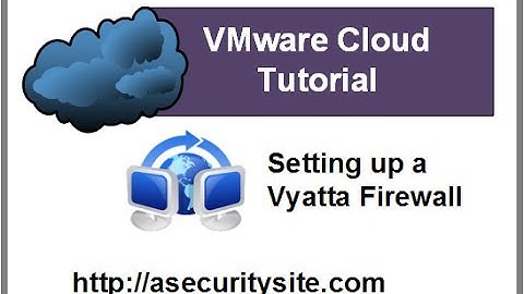 VMware Lab: Setting up Vyatta Firewall and Protecting against Attacks