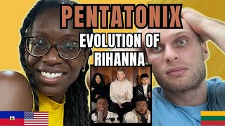 Pentatonix - Evolution of Rihanna Reaction | FIRST TIME LISTENING TO EVOLUTION OF RIHANNA