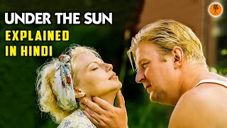 Under The Sun (1998) Movie Explained in Hindi | 9D Production