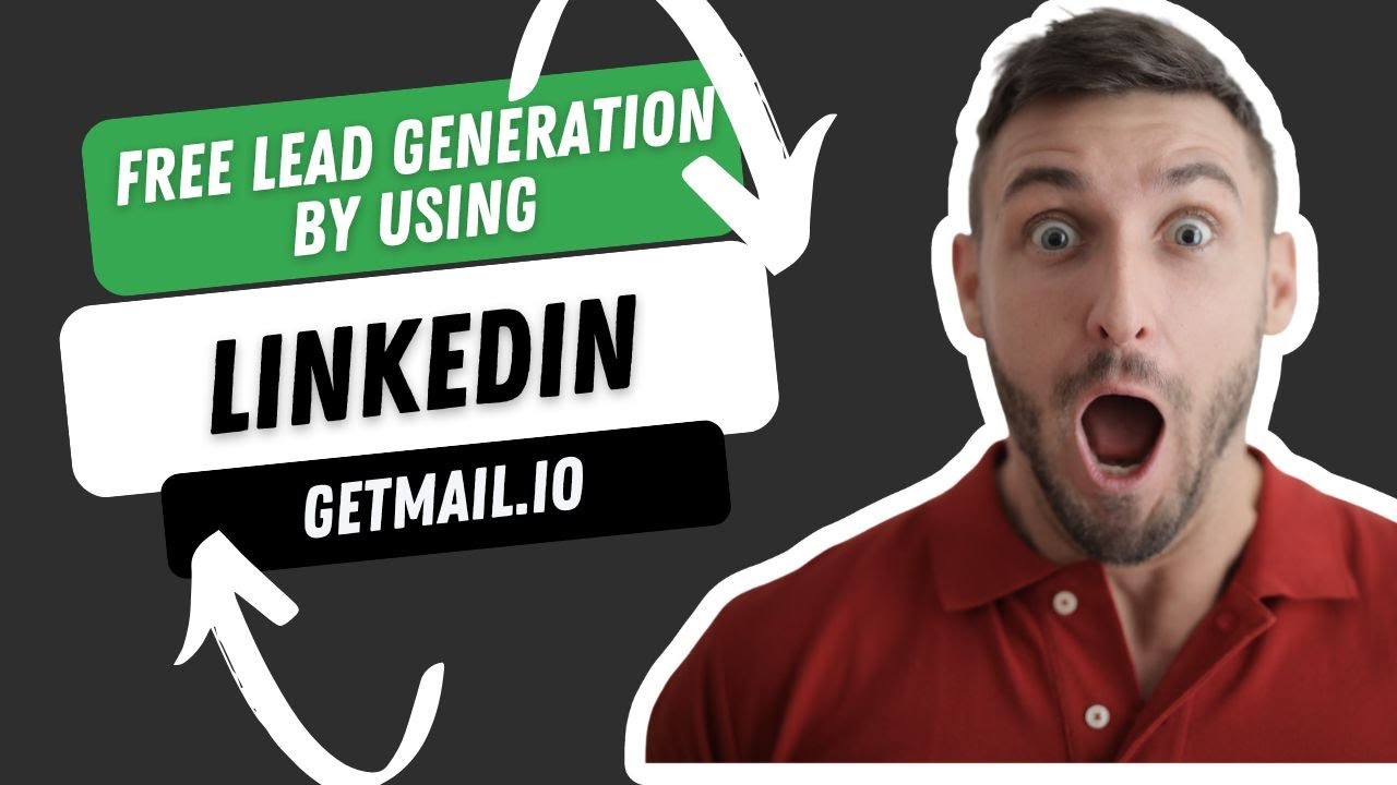 How to do FREE Lead Generation by using LinkedIn and Getemail.io