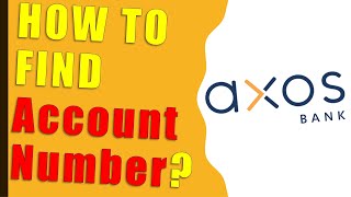 Axos Bank: How to find account number and routing number?