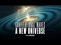 Cosmic symphony the beauty of gravitational waves