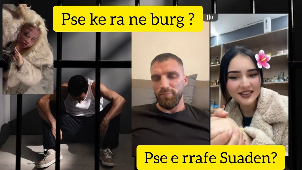 Burrelsja ja ben 8 me 2 Fires pse e rrafe Suada Muca?