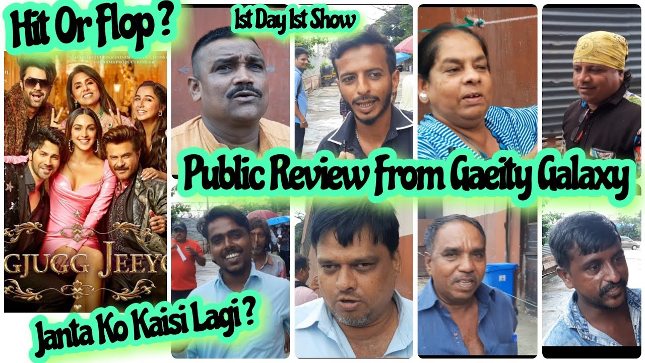 Jug Jugg Jeeyo Public Review Of Full Theatre # Gaeity Galaxy Mumbai
