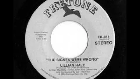 Lilian Hale - The Signs Were Wrong