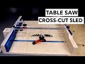 How To Make A Cross-Cut Sled// Table Saw Sled