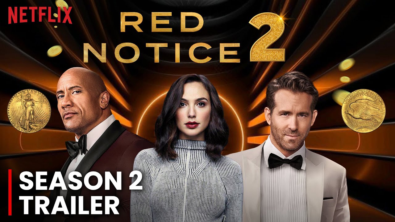 Red Notice 2 Trailer (2023), Netflix, Ryan Reynolds, Dwayne Johnson