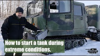 How to start a tank during extreme conditions | Arsenalen Swedish Tankmuseum