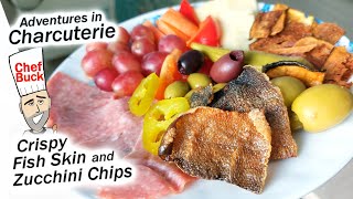 Fried Fish Skin Charcuterie Plate @ChefBuckRecipes