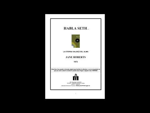 Habla Seth La Eterna Validez Del Alma 1 De 2 Jane Roberts