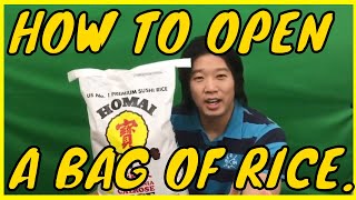 How to open a bag of rice