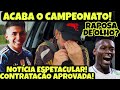 OPERAÇÃO DO VARMEIRAS CONTRA O LANTERNA! NOTÍCIA ESPETACULAR! APROVADO! RAPOSA QUER LUIZ HENRIQUE?