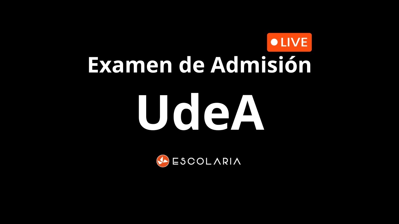 Examen de Admisión UdeA