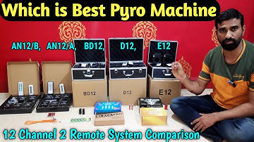 Comparison Of 12 Channel Pyro System, Best Remote Pyro Machine for professional event organiser
