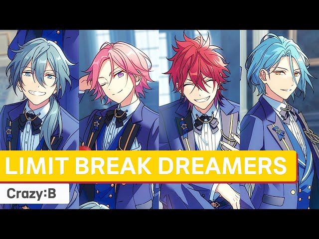 Crazy:B - LIMIT BREAK DREAMERS　[가사/歌詞] class=
