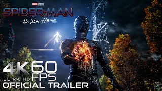 SPIDER-MAN: No Way Home 4K60FPS Trailer