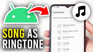 How To Set Song As Ringtone On Android Phone - Full Guide