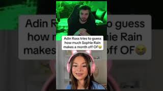 Adin Ross asks Sophie Rain how much she makes on OF #adinross
