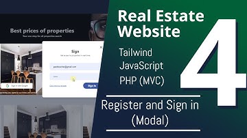 Tailwind, JavsScript and PHP MVC - Real Estate Website - Login and Register Modal - Part 4