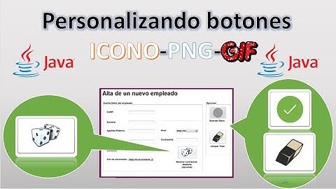 Sistema CRUD / JAVA / Diseño de Botones/ GIF, PNG (Acoplando al tamaño del botón) / Vídeo (4/24)