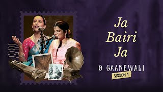 Ja Bairi Ja Avanti Patel Full Song O Gaanewali Session 1
