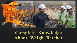 Complete Knowledge About Weigh Batcher