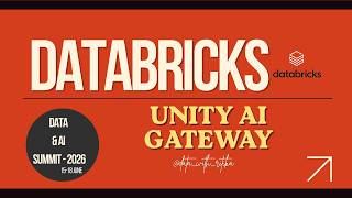 Unity AI Gateway | Databricks DAIS 2026 Announcement