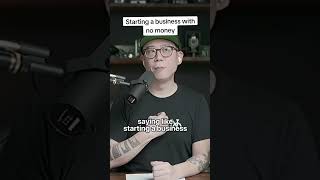 Starting A Business With No Money