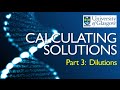 Preparing Solutions - Part 3: Dilutions from stock solutions