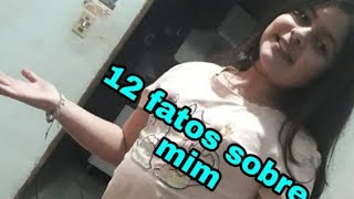 12 Fatos Sobre Mim Izabella Franca